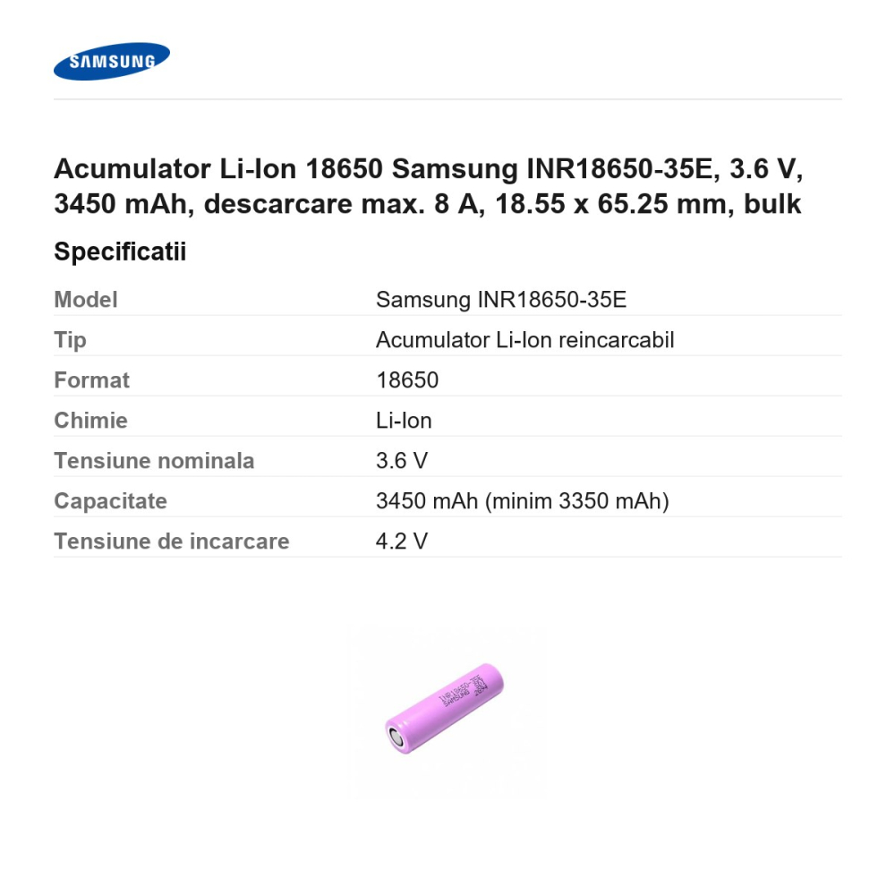 Acumulator Li-Ion 18650 Samsung INR18650-35E, 3.6 V, 3450 mAh, descarcare max. 8 A, 18.55 x 65.25 mm, bulk [3]