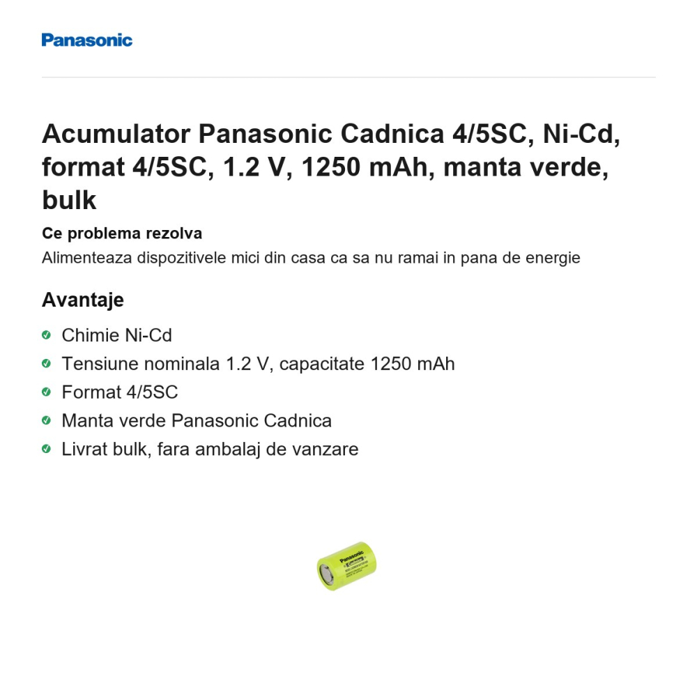 Acumulator Panasonic Cadnica 4/5SC, Ni-Cd, format 4/5SC, 1.2 V, 1250 mAh, manta verde, bulk [2]