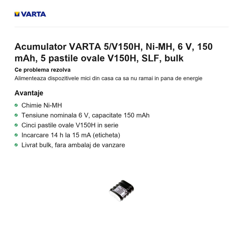 Acumulator VARTA 5/V150H, Ni-MH, 6 V, 150 mAh, 5 pastile ovale V150H, SLF, bulk [2]