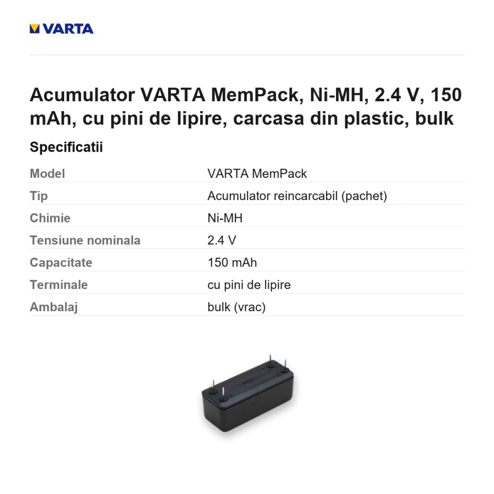 Acumulator VARTA MemPack, Ni-MH, 2.4 V, 150 mAh, cu pini de lipire, carcasa din plastic, bulk [3]