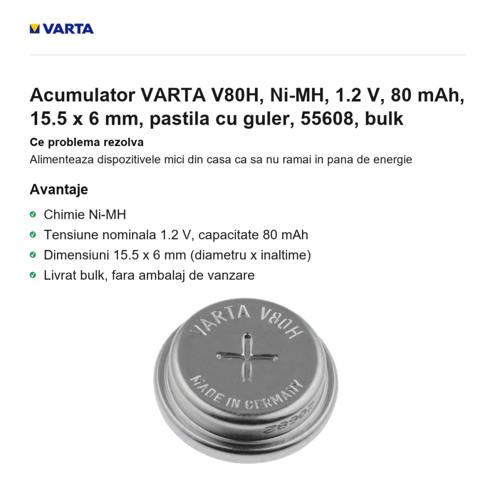 Acumulator VARTA V80H, Ni-MH, 1.2 V, 80 mAh, 15.5 x 6 mm, pastila cu guler, 55608, bulk [2]