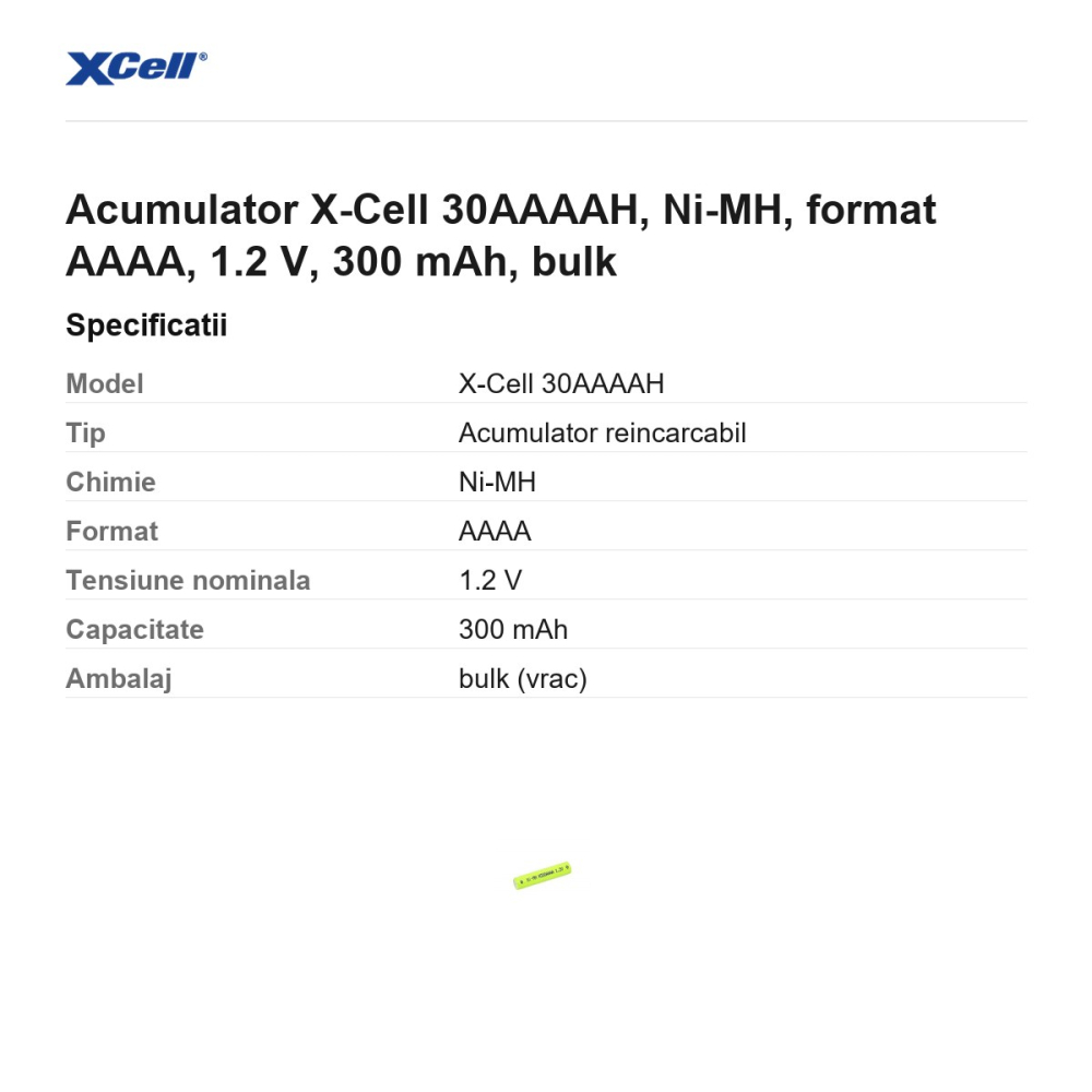 Acumulator X-Cell 30AAAAH, Ni-MH, format AAAA, 1.2 V, 300 mAh, bulk [3]