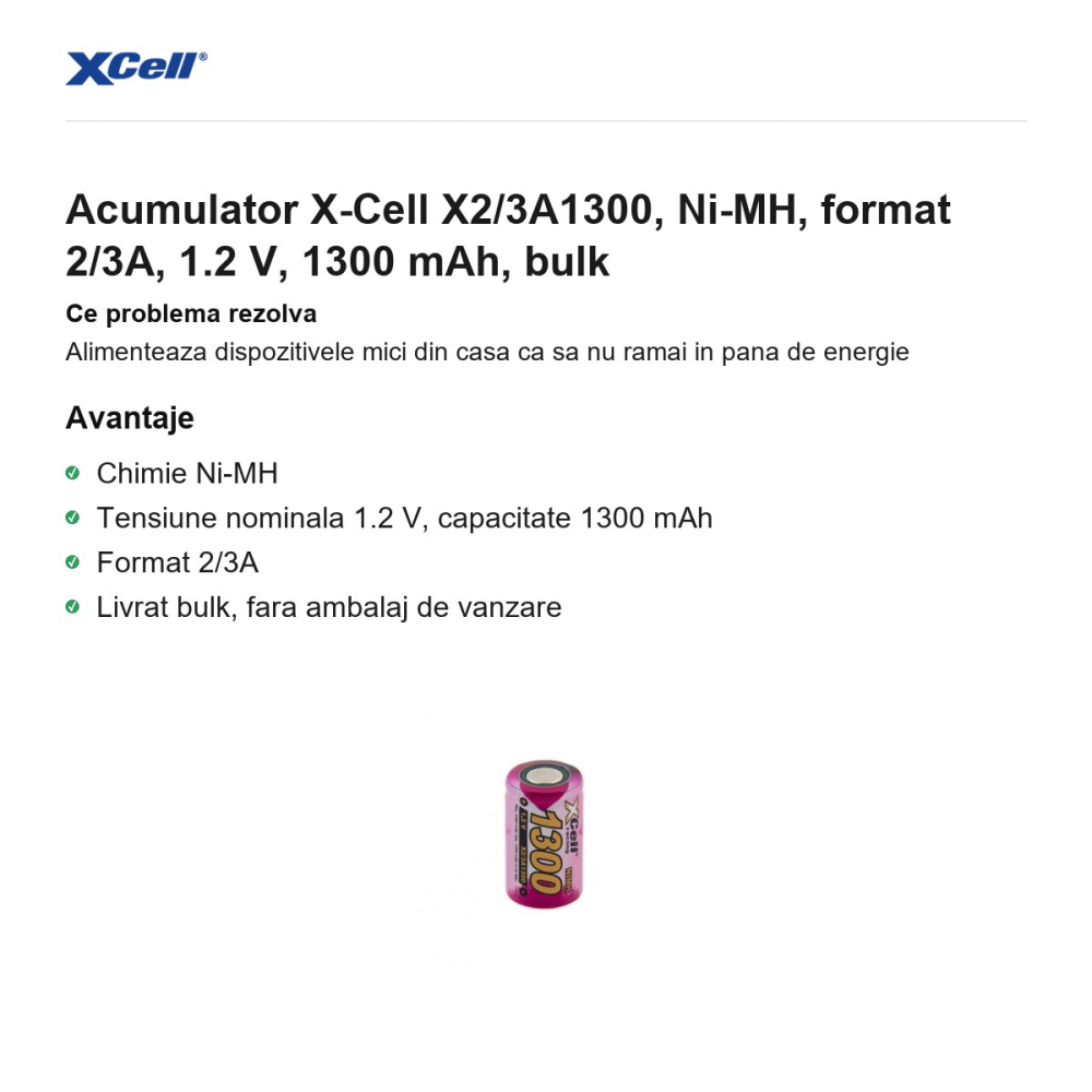 Acumulator X-Cell X2/3A1300, Ni-MH, format 2/3A, 1.2 V, 1300 mAh, bulk [2]