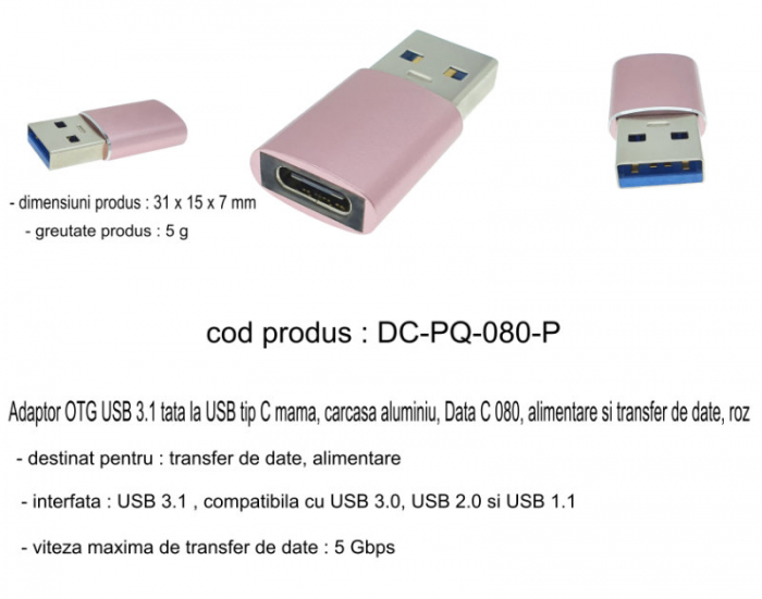 Adaptor OTG USB 3.1 tata la USB tip C mama, carcasa aluminiu, Data C 080, alimentare si transfer de date, roz [7]