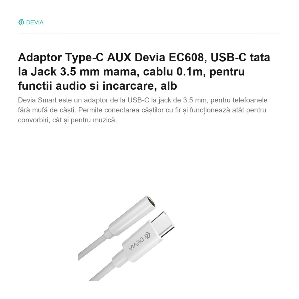 Adaptor Type-C AUX Devia EC608, USB-C tata la Jack 3.5 mm mama, cablu 0.1m, pentru functii audio si incarcare, alb [2]