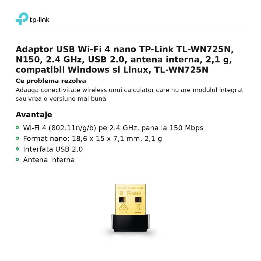Adaptor USB Wi-Fi 4 nano TP-Link TL-WN725N, N150, 2.4 GHz, USB 2.0, antena interna, 2,1 g, compatibil Windows si Linux, TL-WN725N [2]