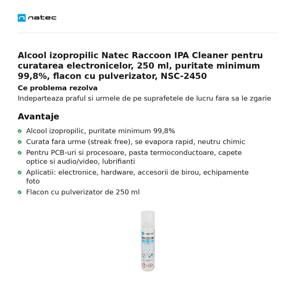 Alcool izopropilic Natec Raccoon IPA Cleaner pentru curatarea electronicelor, 250 ml, puritate minimum 99,8%, flacon cu pulverizator, NSC-2450 [2]