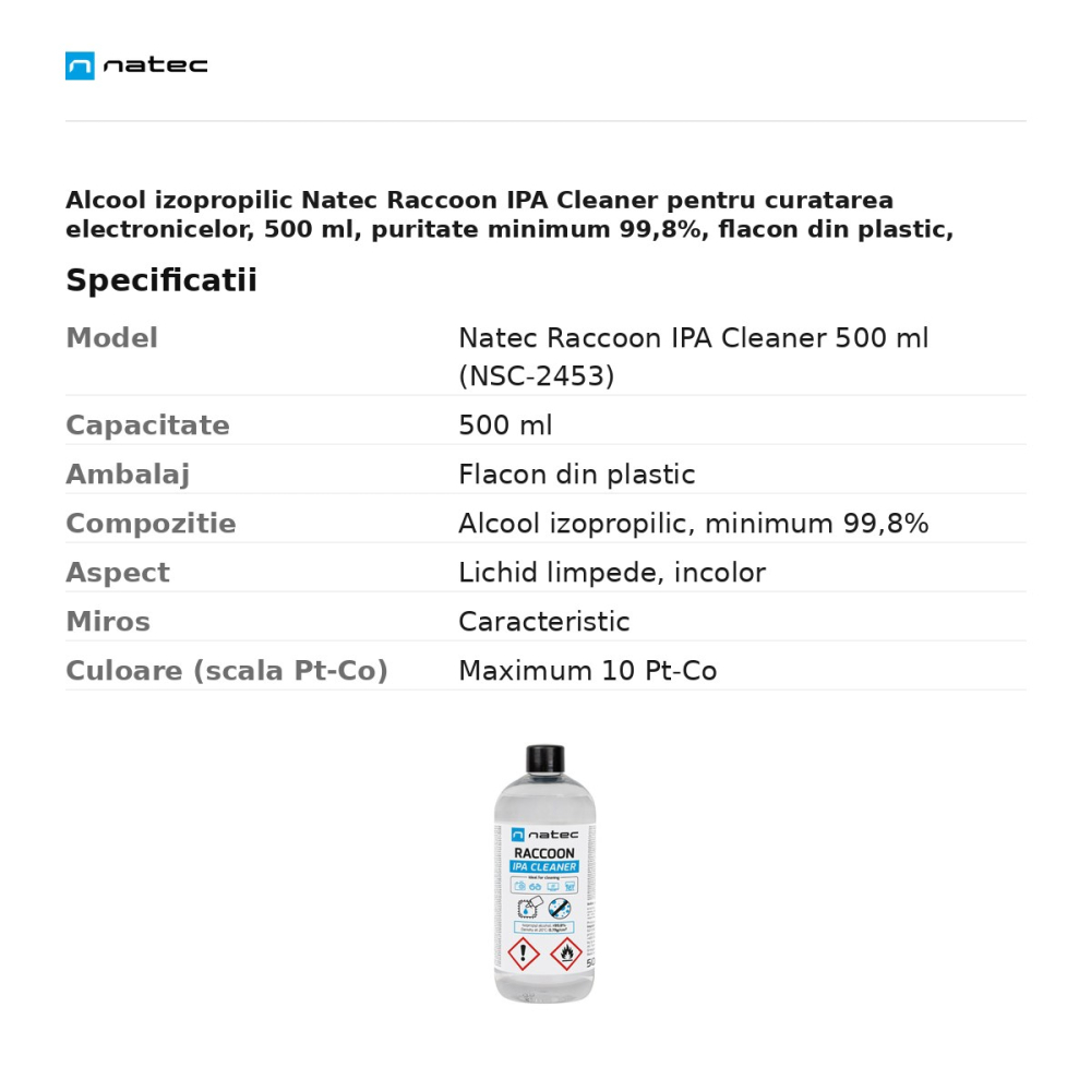 Alcool izopropilic Natec Raccoon IPA Cleaner pentru curatarea electronicelor, 500 ml, puritate minimum 99,8%, flacon din plastic, NSC-2453 [3]