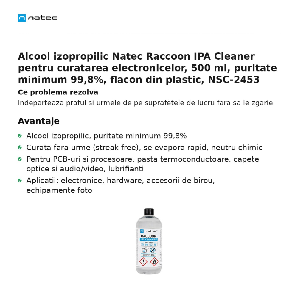 Alcool izopropilic Natec Raccoon IPA Cleaner pentru curatarea electronicelor, 500 ml, puritate minimum 99,8%, flacon din plastic, NSC-2453 [2]