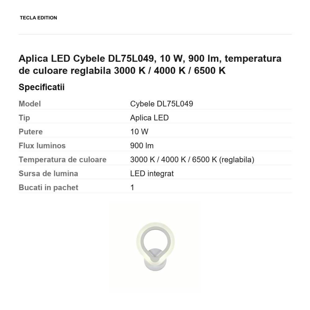 Aplica LED Cybele DL75L049, 10 W, 900 lm, temperatura de culoare reglabila 3000 K / 4000 K / 6500 K [3]
