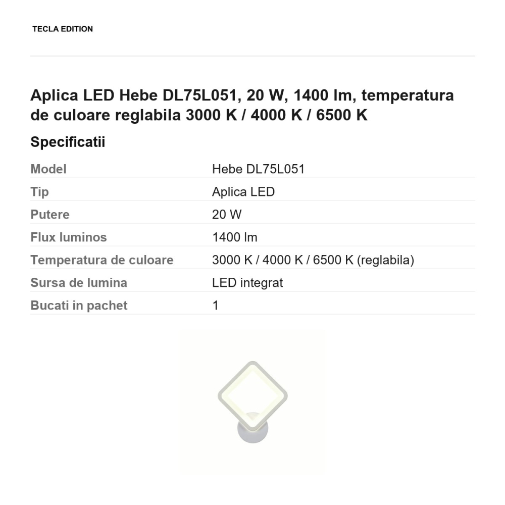 Aplica LED Hebe DL75L051, 20 W, 1400 lm, temperatura de culoare reglabila 3000 K / 4000 K / 6500 K [3]
