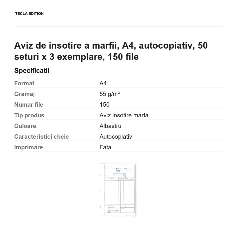 Aviz de insotire a marfii, A4, autocopiativ, 50 seturi x 3 exemplare, 150 file [3]
