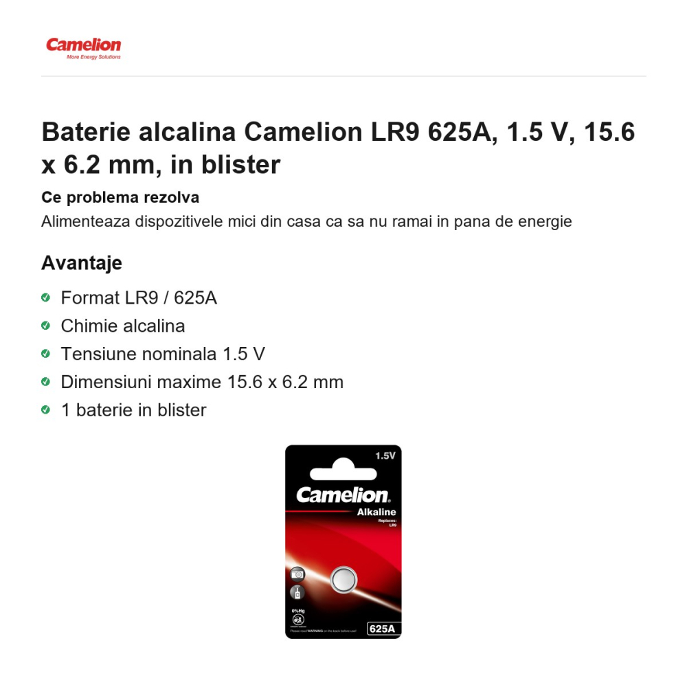 Baterie alcalina Camelion LR9 625A, 1.5 V, 15.6 x 6.2 mm, in blister [2]