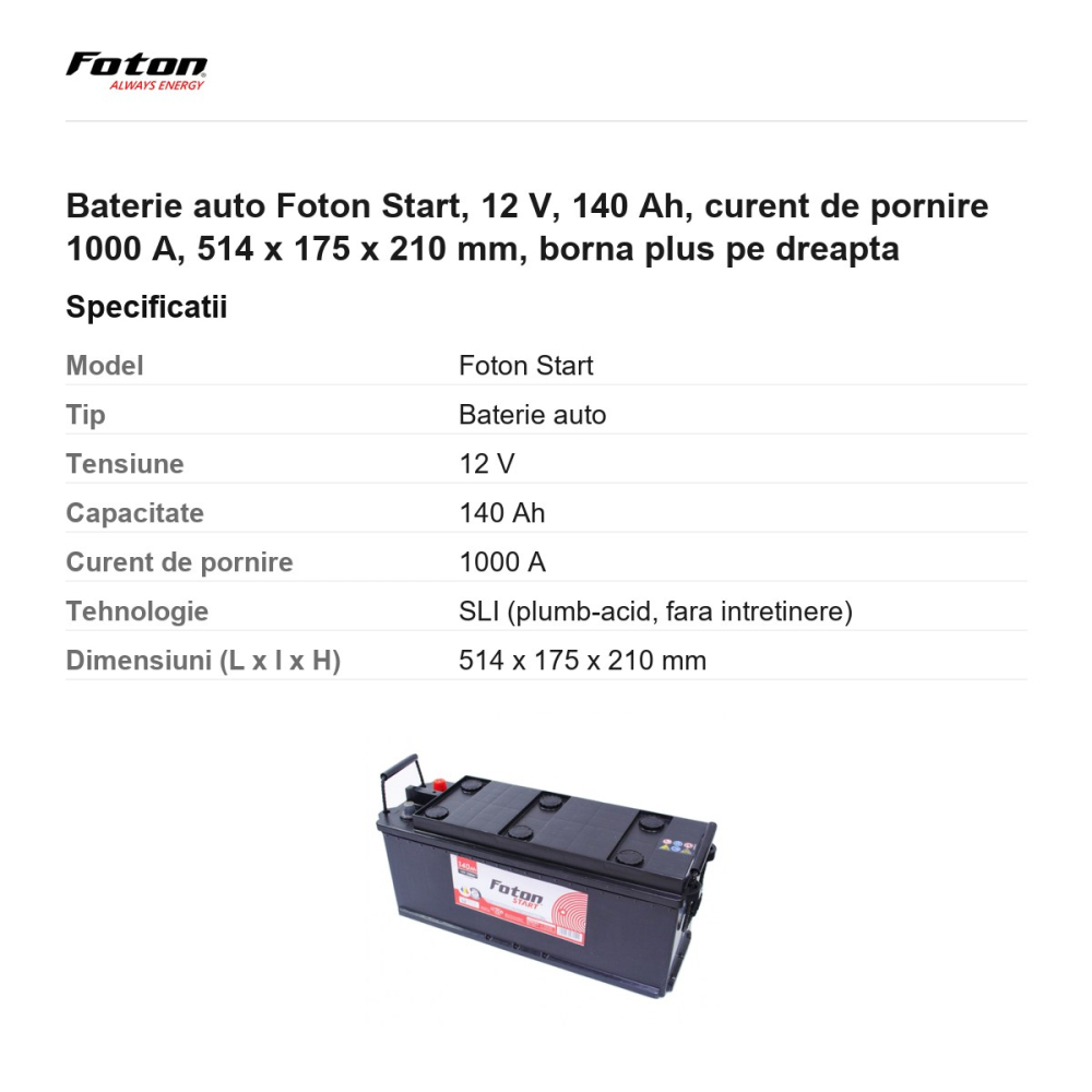 Baterie auto Foton Start, 12 V, 140 Ah, curent de pornire 1000 A, 514 x 175 x 210 mm, borna plus pe dreapta [3]