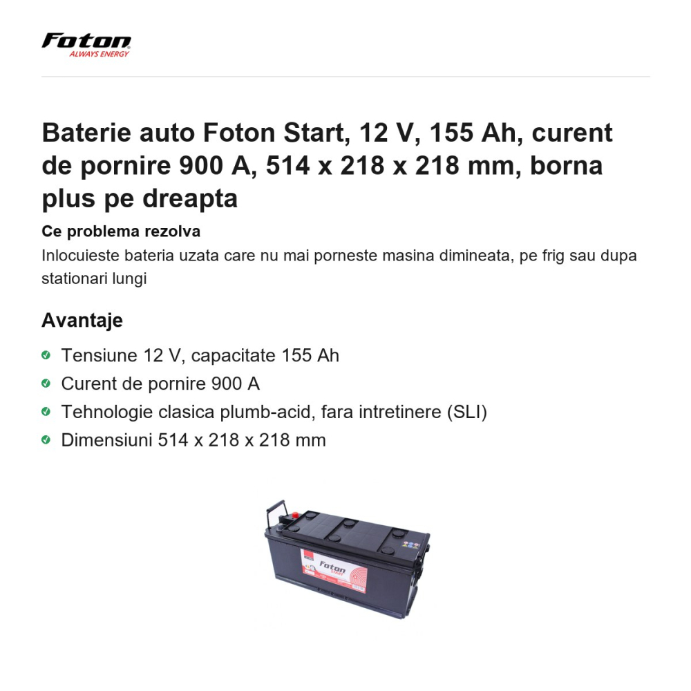 Baterie auto Foton Start, 12 V, 155 Ah, curent de pornire 900 A, 514 x 218 x 218 mm, borna plus pe dreapta [2]