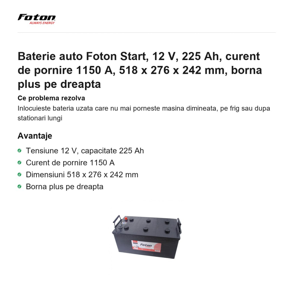 Baterie auto Foton Start, 12 V, 225 Ah, curent de pornire 1150 A, 518 x 276 x 242 mm, borna plus pe dreapta [2]