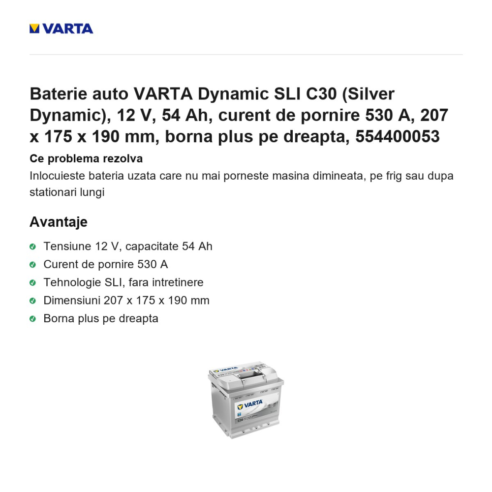 Baterie auto VARTA Dynamic SLI C30 (Silver Dynamic), 12 V, 54 Ah, curent de pornire 530 A, 207 x 175 x 190 mm, borna plus pe dreapta, 554400053 [2]