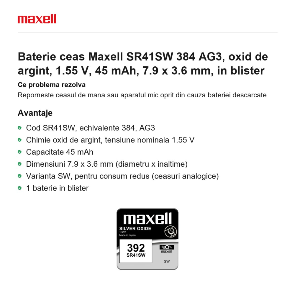 Baterie ceas Maxell SR41SW 384 AG3, oxid de argint, 1.55 V, 45 mAh, 7.9 x 3.6 mm, in blister [2]