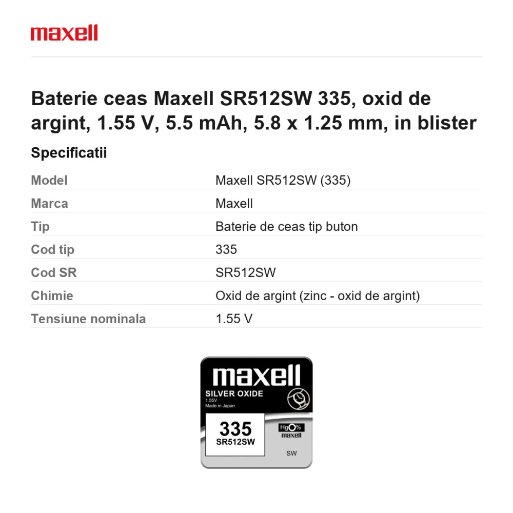 Baterie ceas Maxell SR512SW 335, oxid de argint, 1.55 V, 5.5 mAh, 5.8 x 1.25 mm, in blister [3]