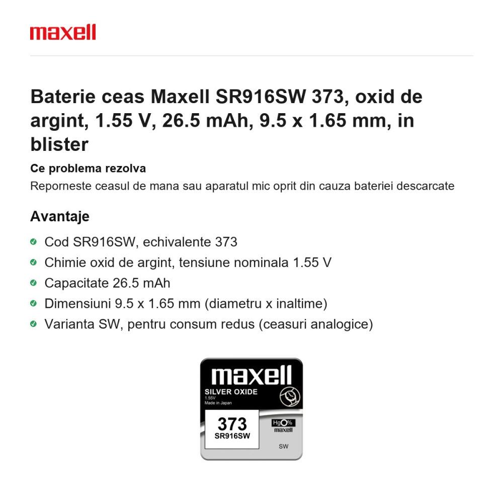 Baterie ceas Maxell SR916SW 373, oxid de argint, 1.55 V, 26.5 mAh, 9.5 x 1.65 mm, in blister [2]
