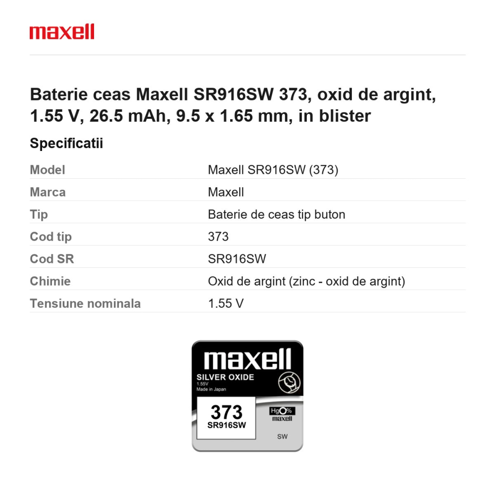 Baterie ceas Maxell SR916SW 373, oxid de argint, 1.55 V, 26.5 mAh, 9.5 x 1.65 mm, in blister [3]