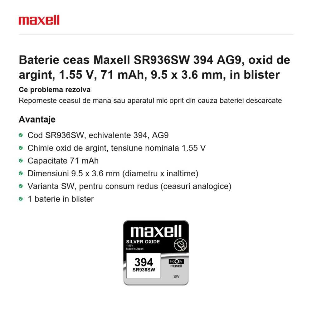 Baterie ceas Maxell SR936SW 394 AG9, oxid de argint, 1.55 V, 71 mAh, 9.5 x 3.6 mm, in blister [2]