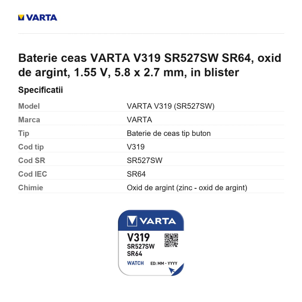 Baterie ceas VARTA V319 SR527SW SR64, oxid de argint, 1.55 V, 5.8 x 2.7 mm, in blister [3]