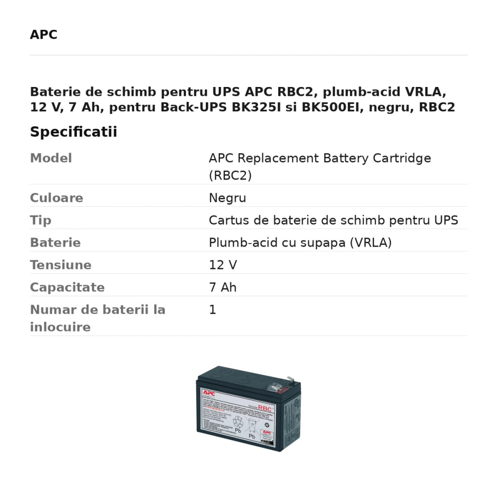 Baterie de schimb pentru UPS APC RBC2, plumb-acid VRLA, 12 V, 7 Ah, pentru Back-UPS BK325I si BK500EI, negru, RBC2 [3]