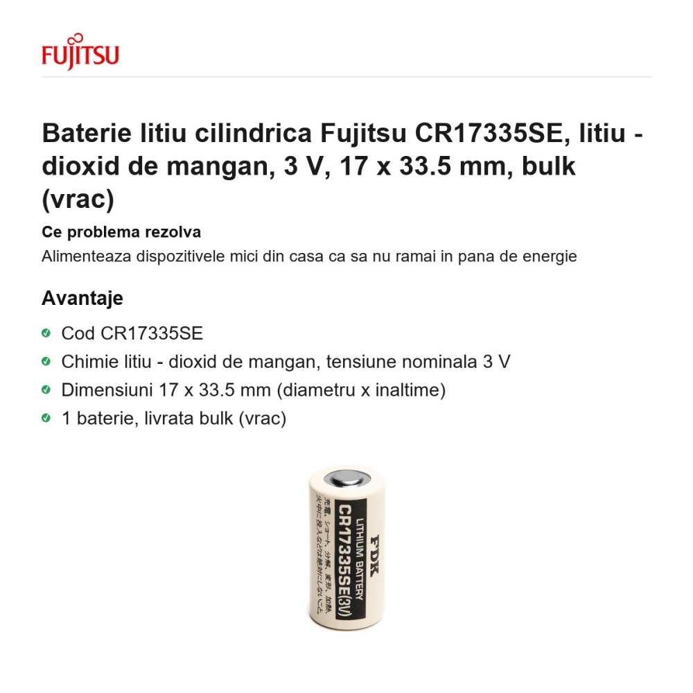 Baterie litiu cilindrica Fujitsu CR17335SE, litiu - dioxid de mangan, 3 V, 17 x 33.5 mm, bulk (vrac) [2]