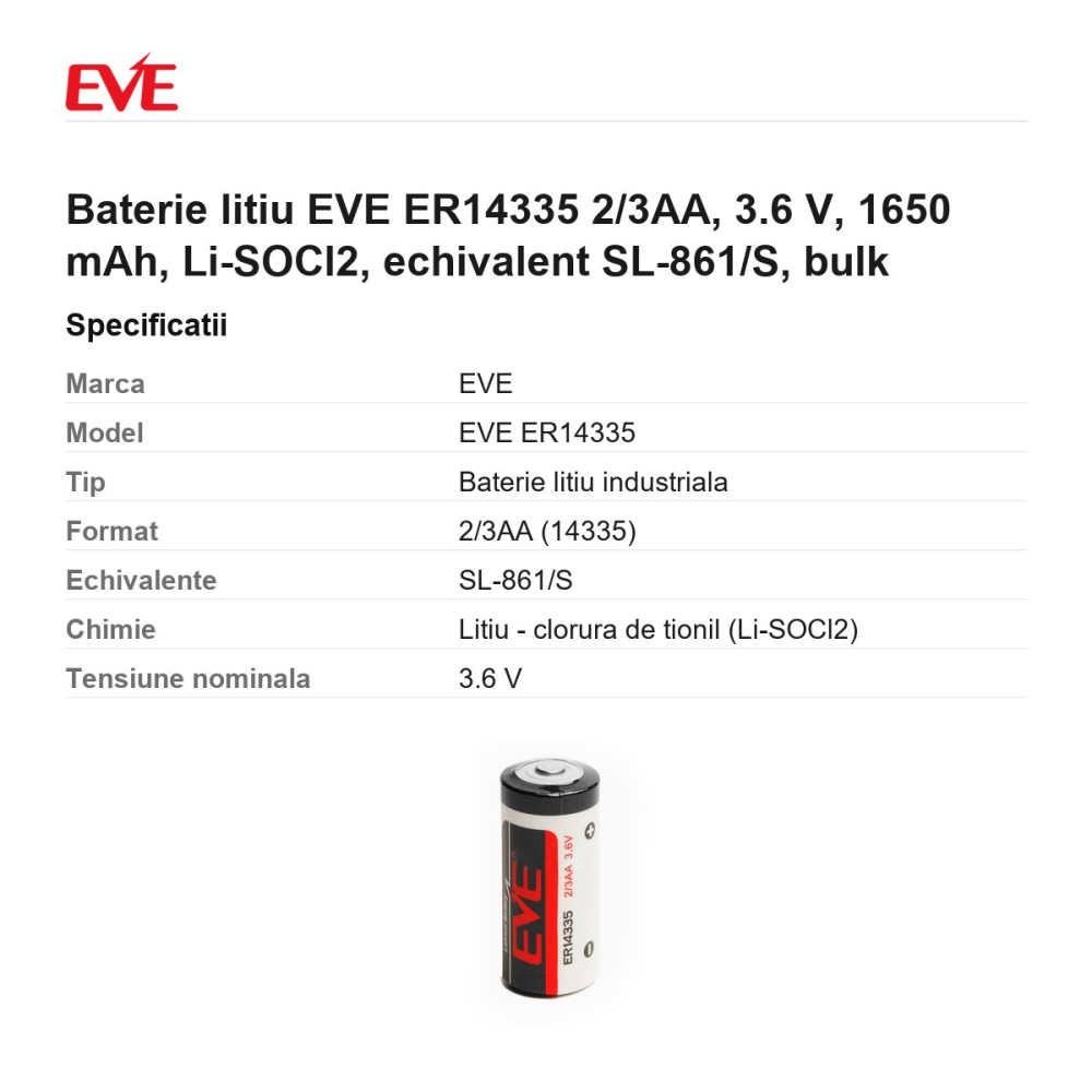 Baterie litiu EVE ER14335 2/3AA, 3.6 V, 1650 mAh, Li-SOCl2, echivalent SL-861/S, bulk [3]