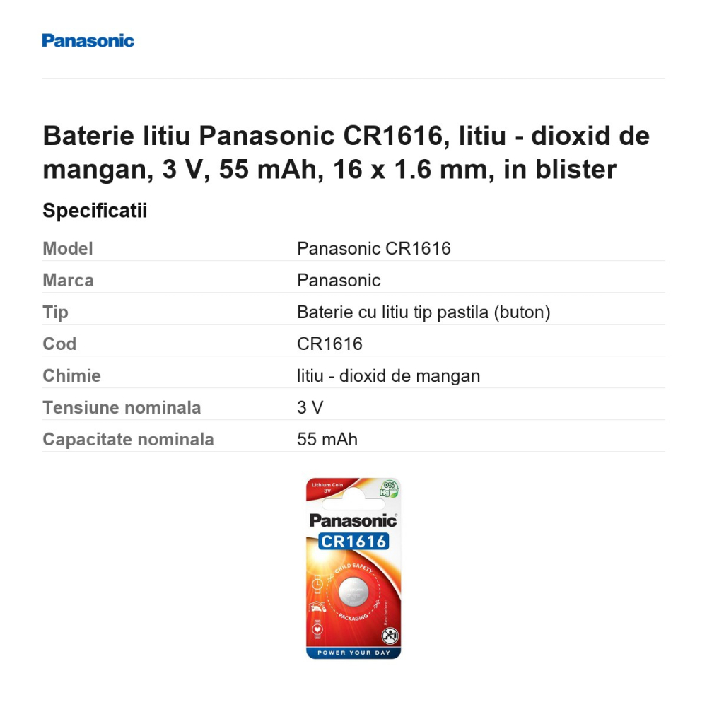 Baterie litiu Panasonic CR1616, litiu - dioxid de mangan, 3 V, 55 mAh, 16 x 1.6 mm, in blister [3]