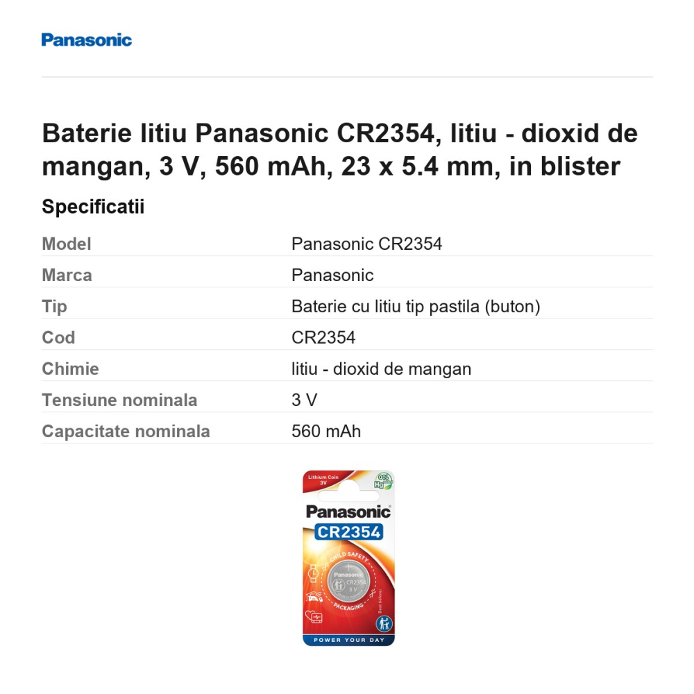 Baterie litiu Panasonic CR2354, litiu - dioxid de mangan, 3 V, 560 mAh, 23 x 5.4 mm, in blister [3]