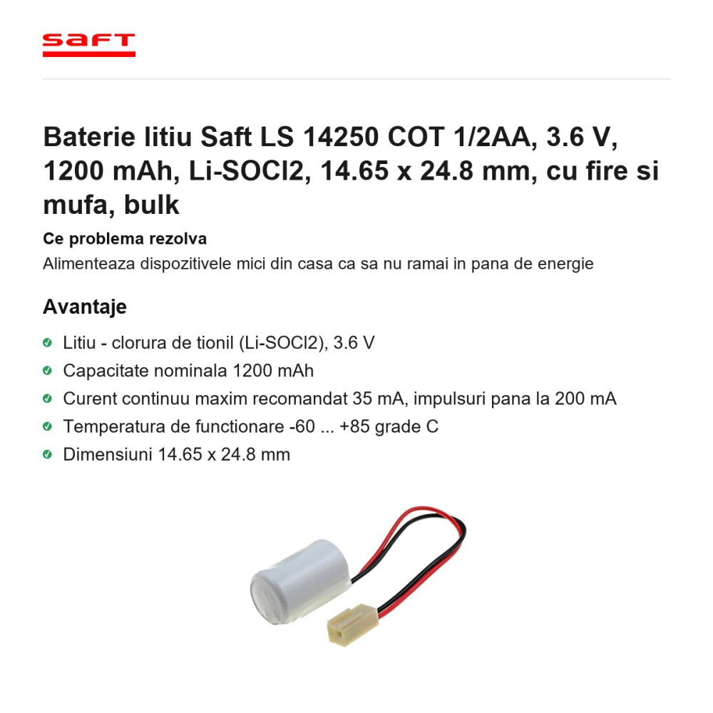 Baterie litiu Saft LS 14250 COT 1/2AA, 3.6 V, 1200 mAh, Li-SOCl2, 14.65 x 24.8 mm, cu fire si mufa, bulk [2]