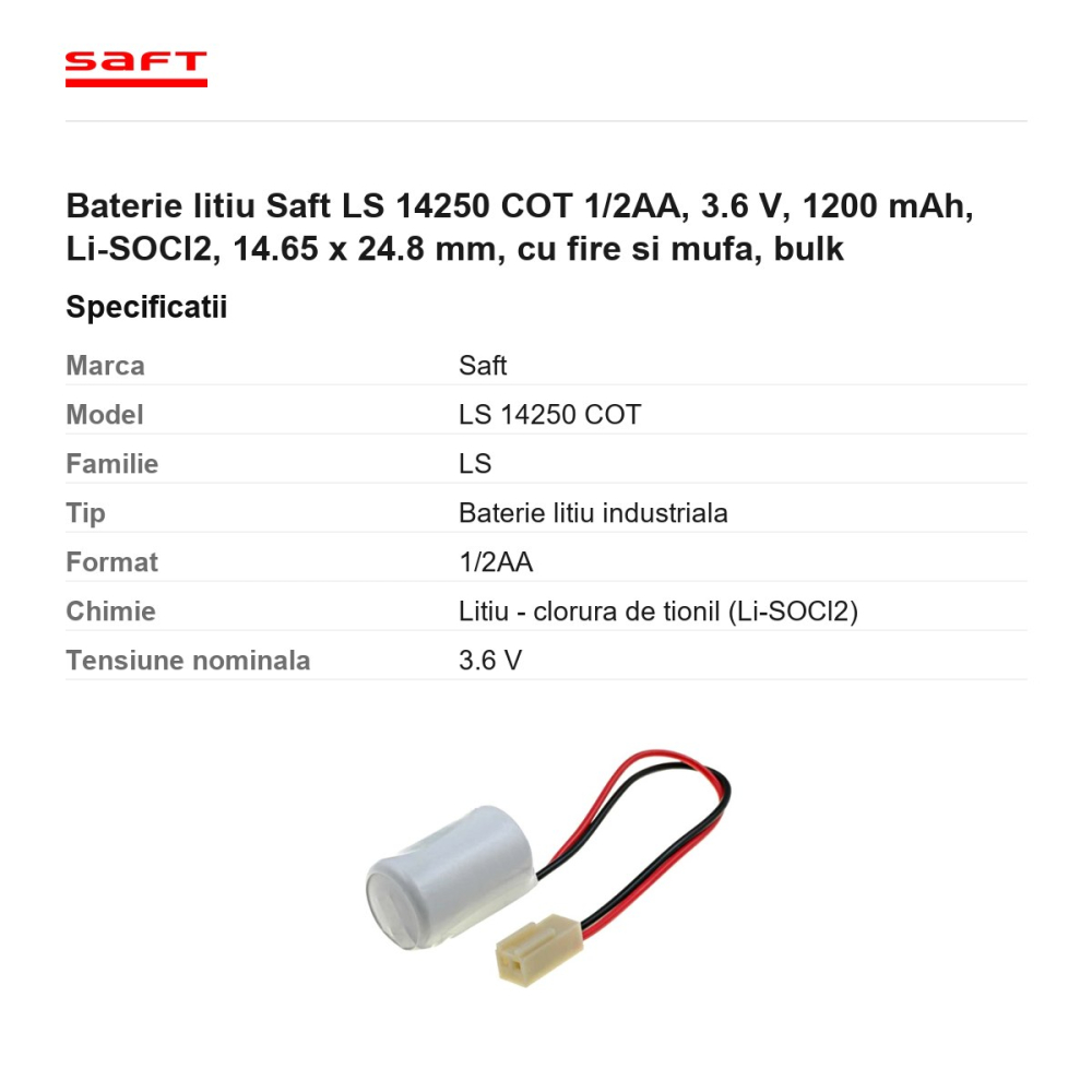 Baterie litiu Saft LS 14250 COT 1/2AA, 3.6 V, 1200 mAh, Li-SOCl2, 14.65 x 24.8 mm, cu fire si mufa, bulk [3]