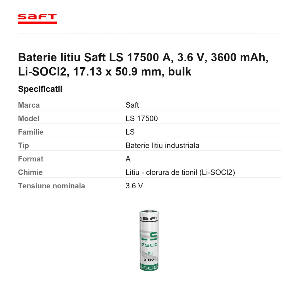 Baterie litiu Saft LS 17500 A, 3.6 V, 3600 mAh, Li-SOCl2, 17.13 x 50.9 mm, bulk [3]
