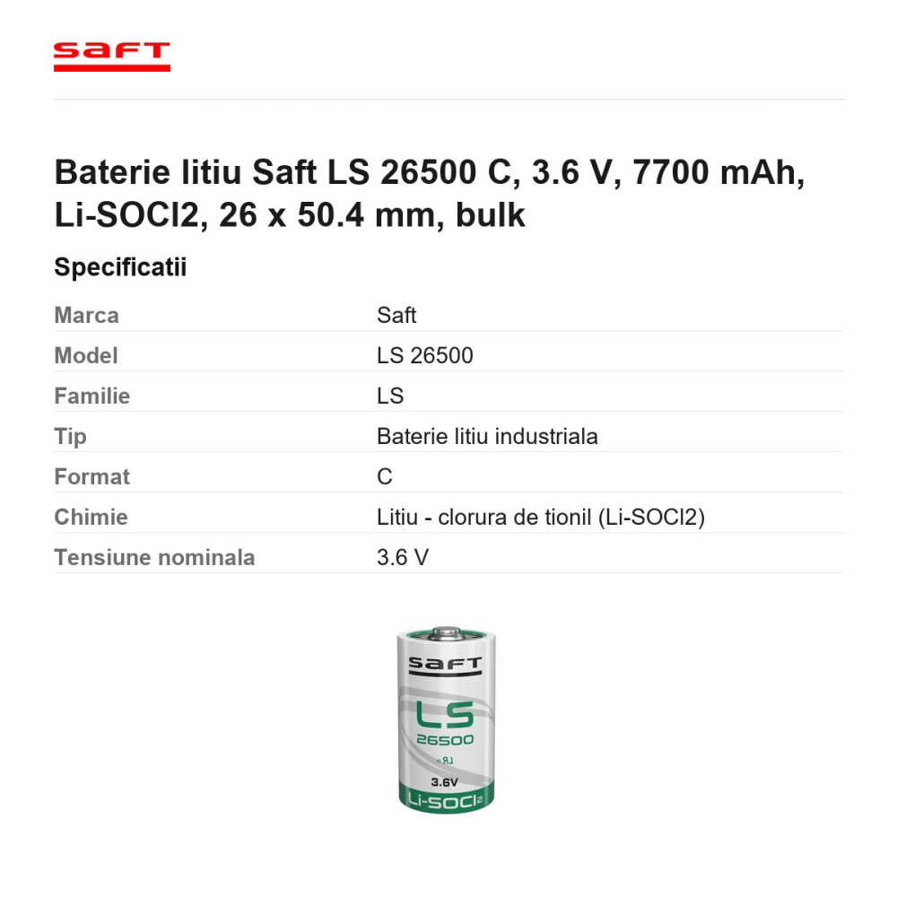 Baterie litiu Saft LS 26500 C, 3.6 V, 7700 mAh, Li-SOCl2, 26 x 50.4 mm, bulk [3]