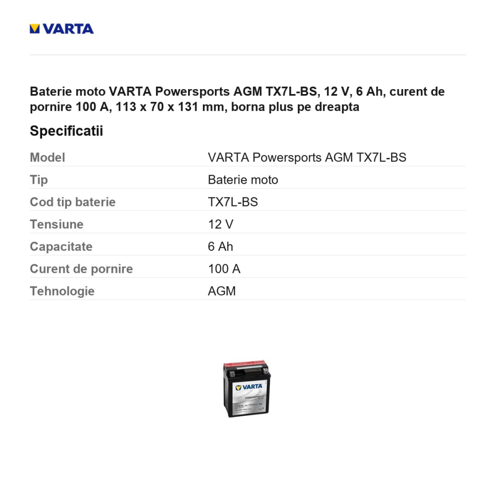 Baterie moto VARTA Powersports AGM TX7L-BS, 12 V, 6 Ah, curent de pornire 100 A, 113 x 70 x 131 mm, borna plus pe dreapta [3]