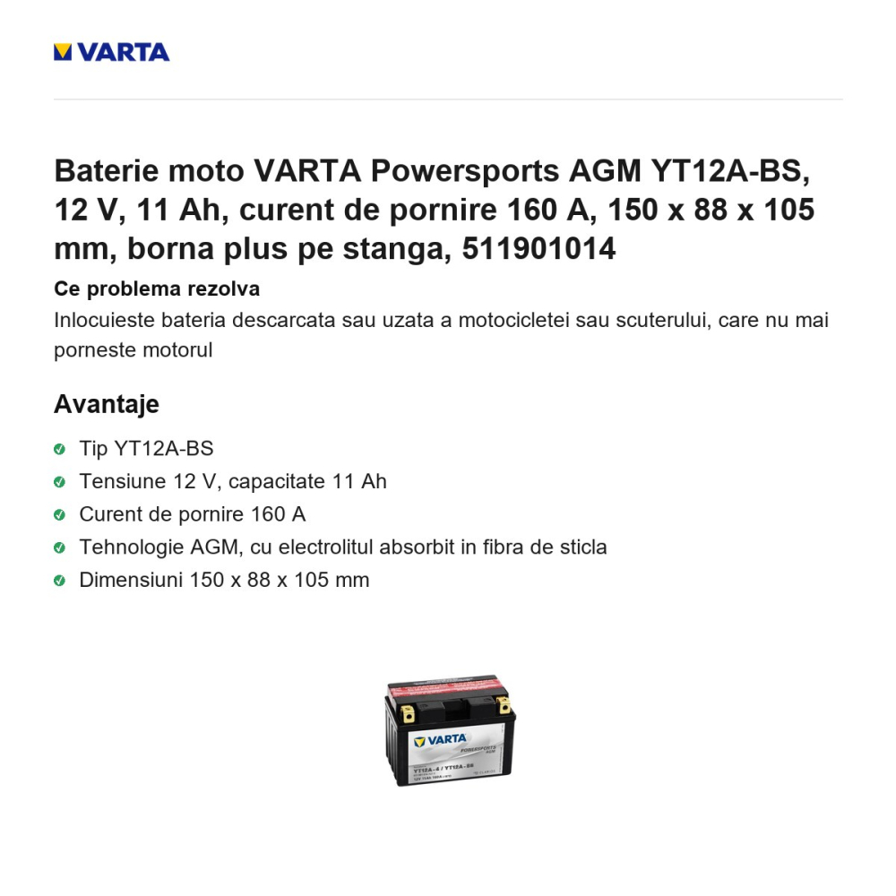 Baterie moto VARTA Powersports AGM YT12A-BS, 12 V, 11 Ah, curent de pornire 160 A, 150 x 88 x 105 mm, borna plus pe stanga, 511901014 [2]