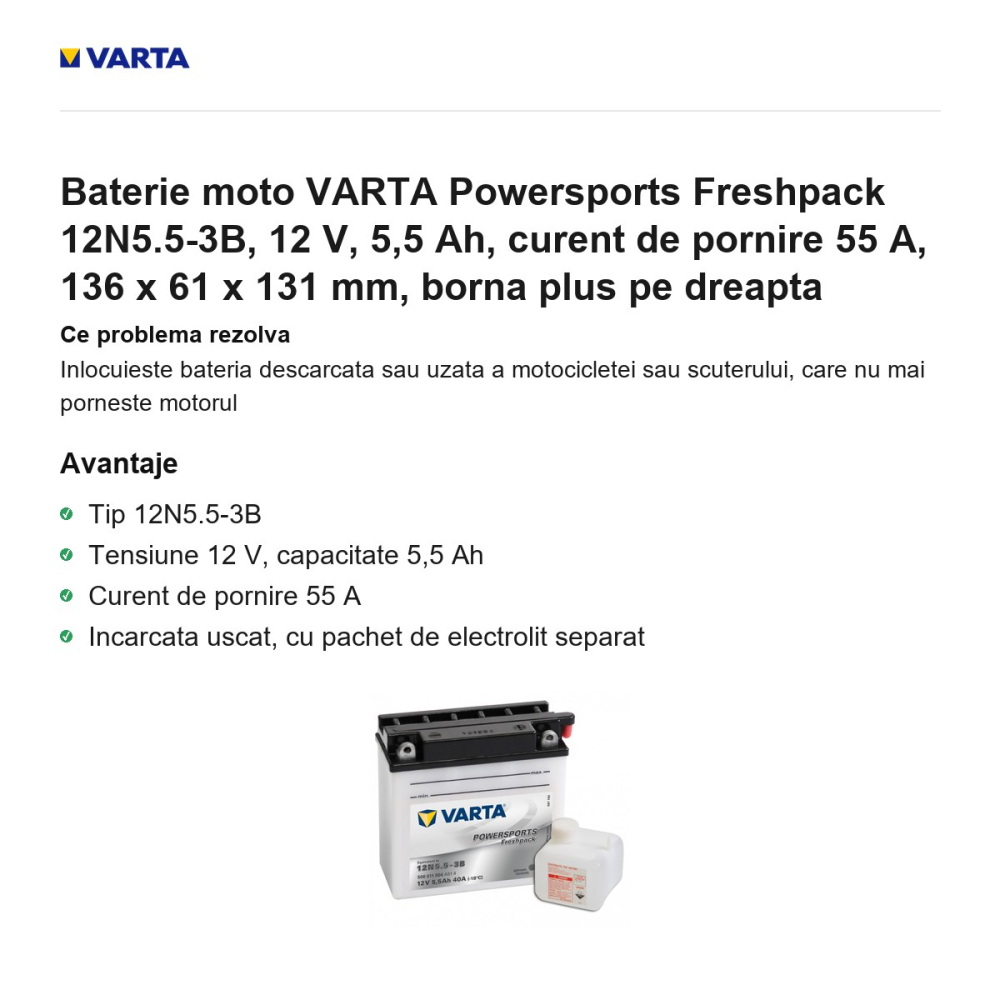Baterie moto VARTA Powersports Freshpack 12N5.5-3B, 12 V, 5,5 Ah, curent de pornire 55 A, 136 x 61 x 131 mm, borna plus pe dreapta [2]