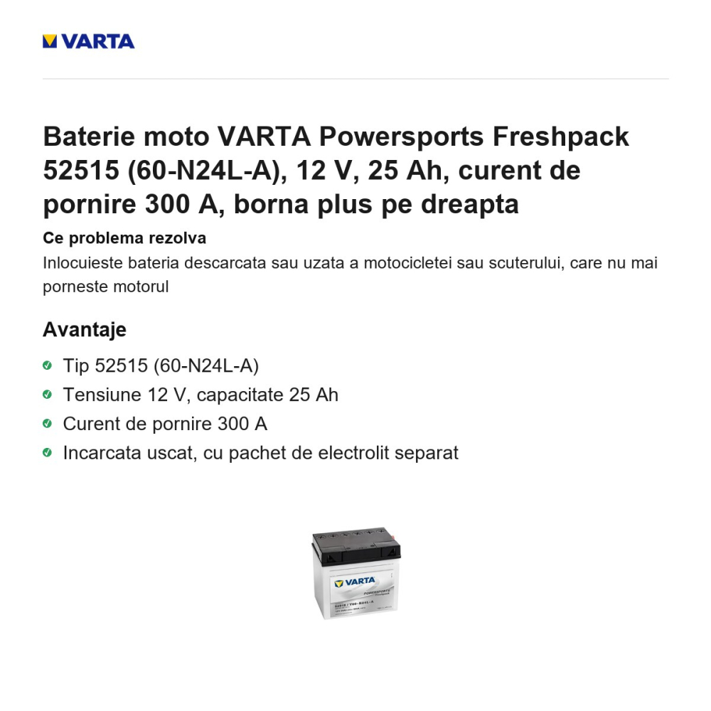Baterie moto VARTA Powersports Freshpack 52515 (60-N24L-A), 12 V, 25 Ah, curent de pornire 300 A, borna plus pe dreapta [2]