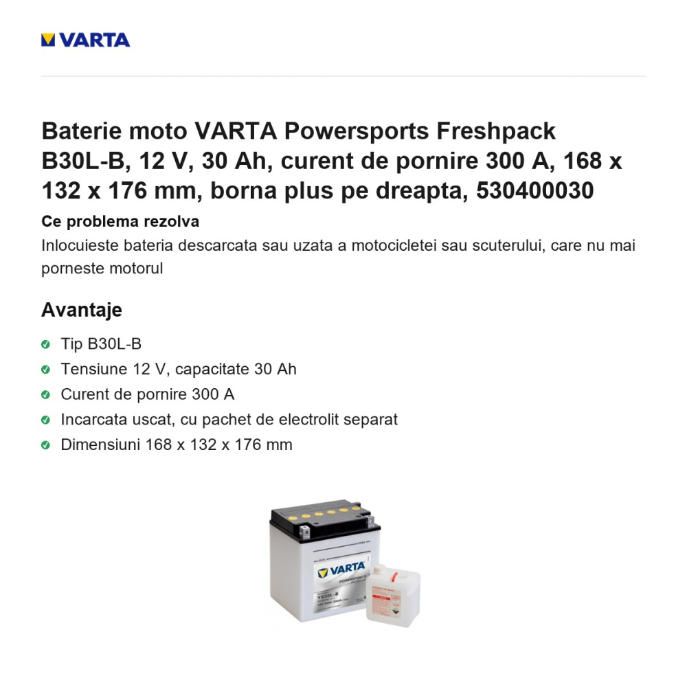 Baterie moto VARTA Powersports Freshpack B30L-B, 12 V, 30 Ah, curent de pornire 300 A, 168 x 132 x 176 mm, borna plus pe dreapta, 530400030 [2]