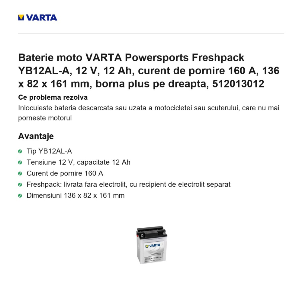 Baterie moto VARTA Powersports Freshpack YB12AL-A, 12 V, 12 Ah, curent de pornire 160 A, 136 x 82 x 161 mm, borna plus pe dreapta, 512013012 [2]