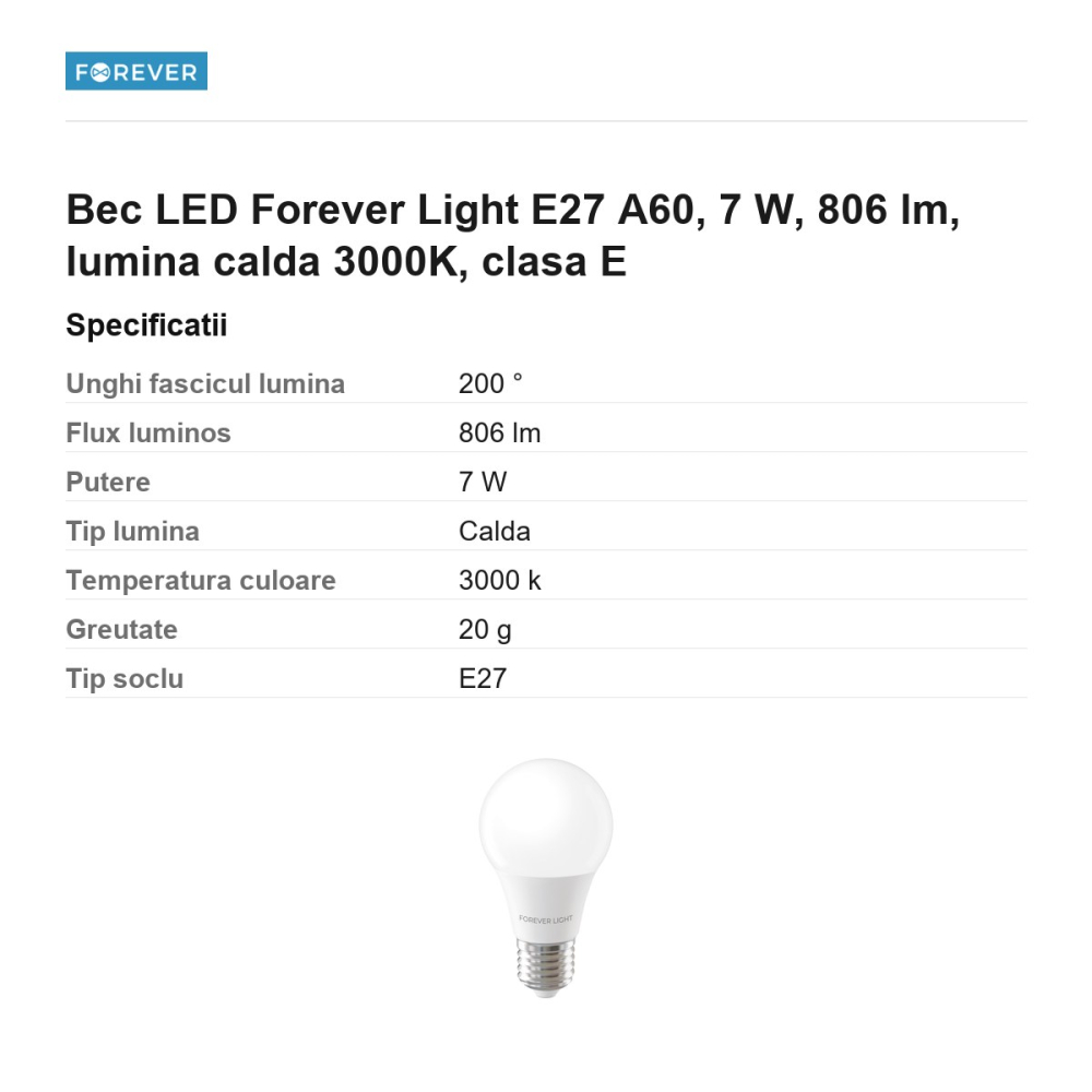 Bec LED Forever Light E27 A60, 7 W, 806 lm, lumina calda 3000K, clasa E [3]