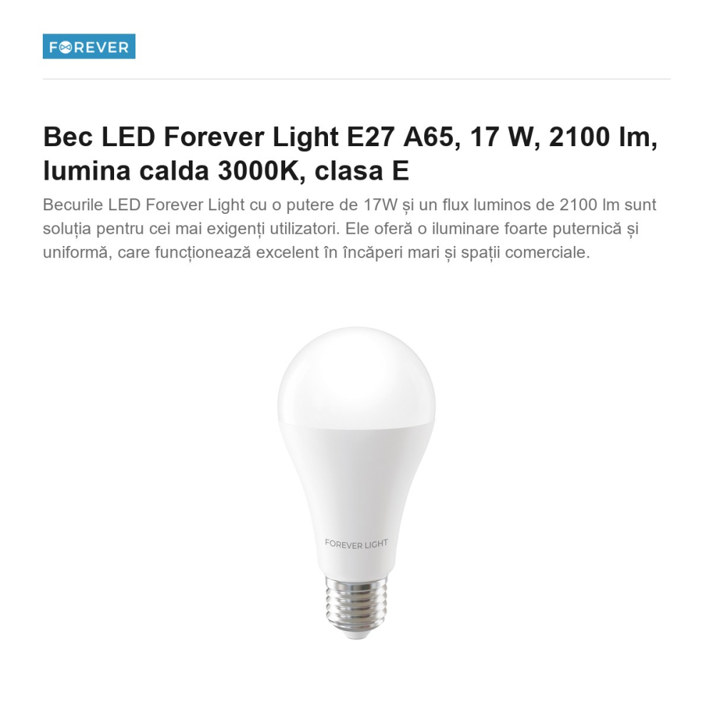 Bec LED Forever Light E27 A65, 17 W, 2100 lm, lumina calda 3000K, clasa E [2]