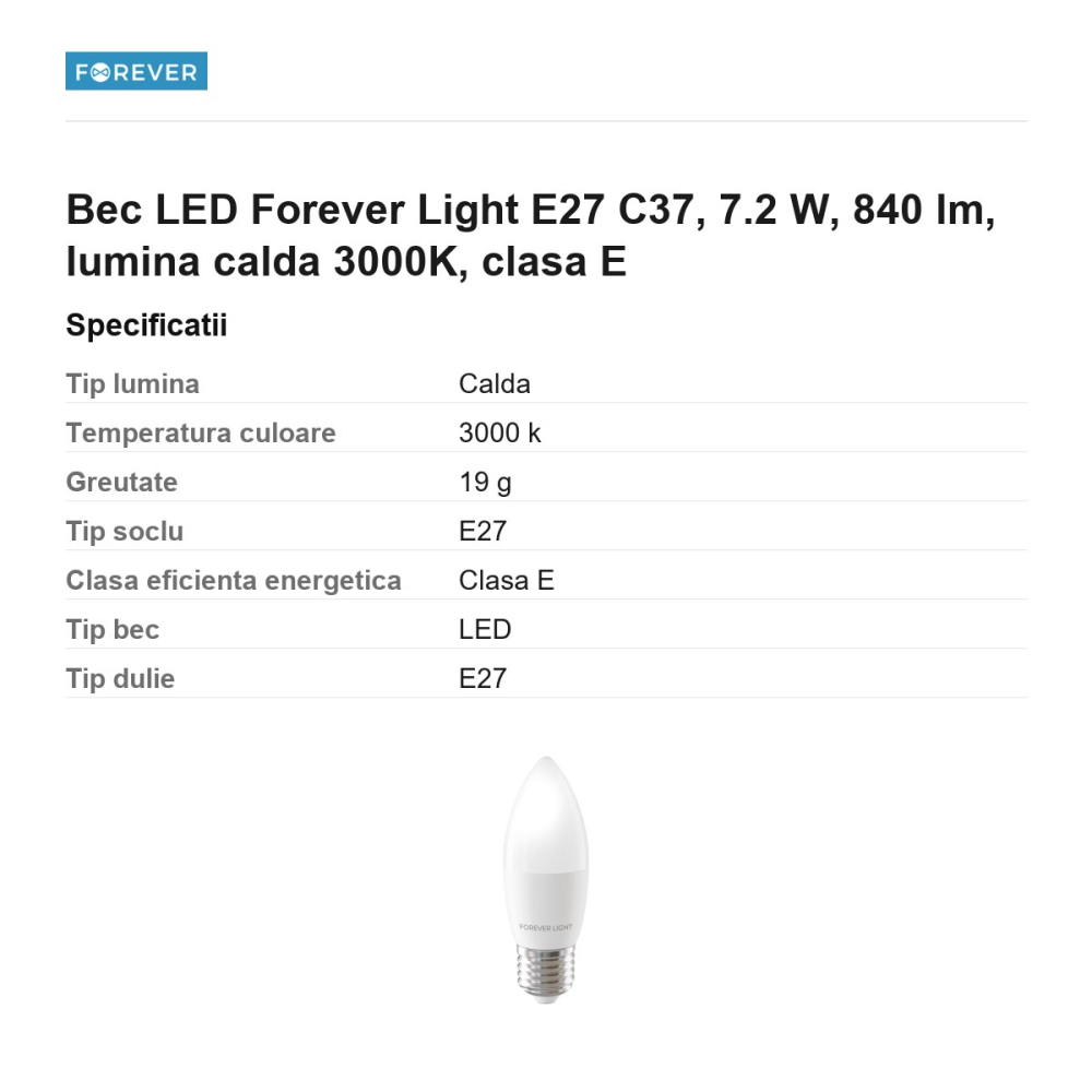 Bec LED Forever Light E27 C37, 7.2 W, 840 lm, lumina calda 3000K, clasa E [3]