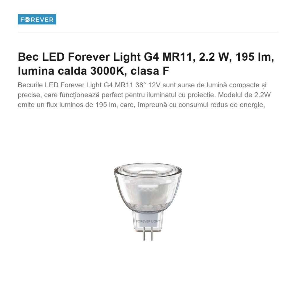 Bec LED Forever Light G4 MR11, 2.2 W, 195 lm, lumina calda 3000K, clasa F [2]