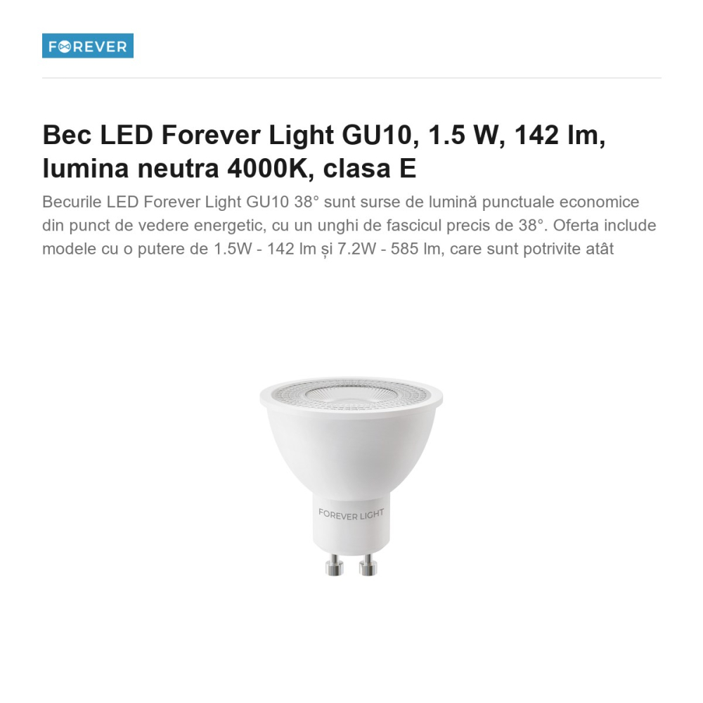 Bec LED Forever Light GU10, 1.5 W, 142 lm, lumina neutra 4000K, clasa E [2]