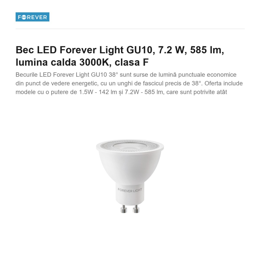 Bec LED Forever Light GU10, 7.2 W, 585 lm, lumina calda 3000K, clasa F [2]