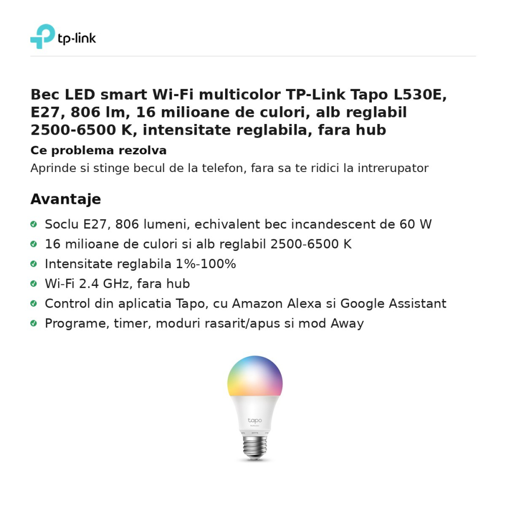 Bec LED smart Wi-Fi multicolor TP-Link Tapo L530E, E27, 806 lm, 16 milioane de culori, alb reglabil 2500-6500 K, intensitate reglabila, fara hub [2]