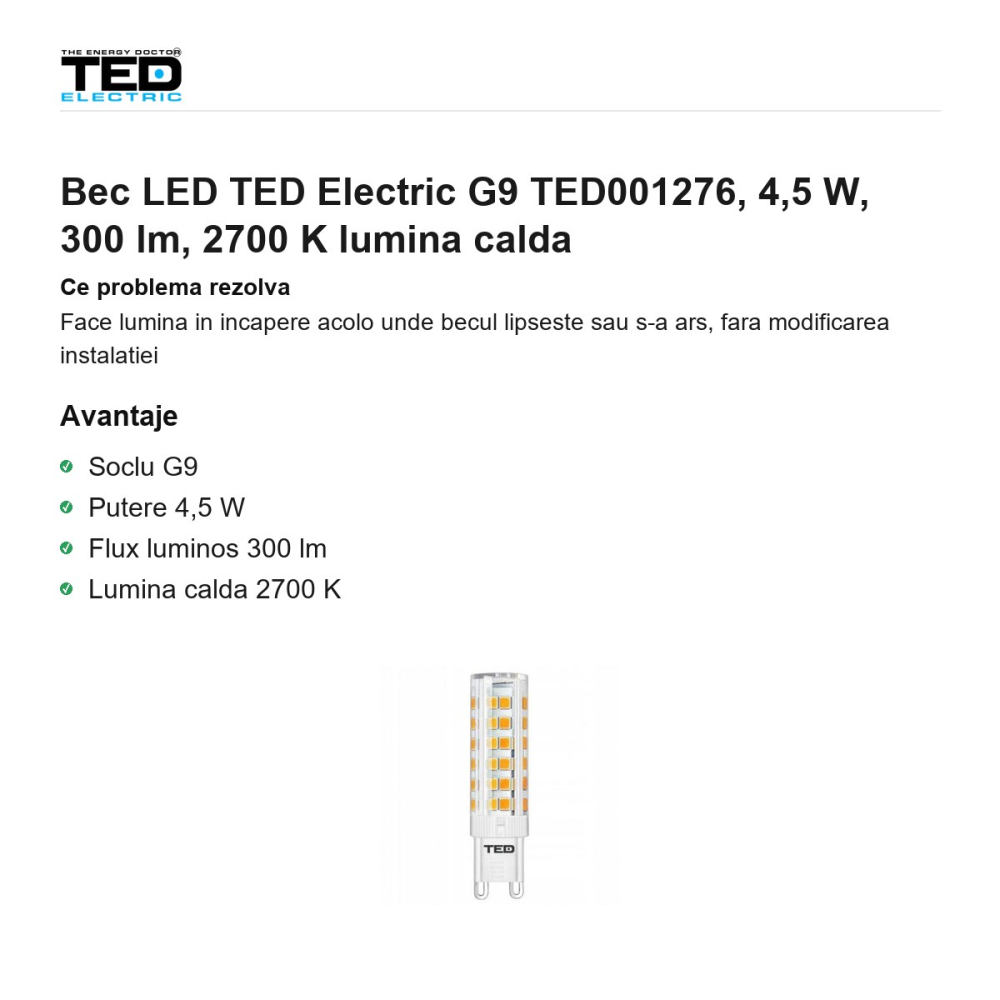 Bec LED TED Electric G9 TED001276, 4,5 W, 300 lm, 2700 K lumina calda [2]